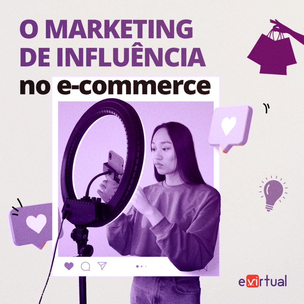 O marketing de influência no e-commerce